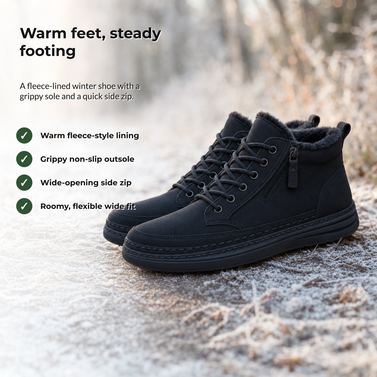 Wintra benefits: warm lining, non-slip sole, side zip, wide fit
