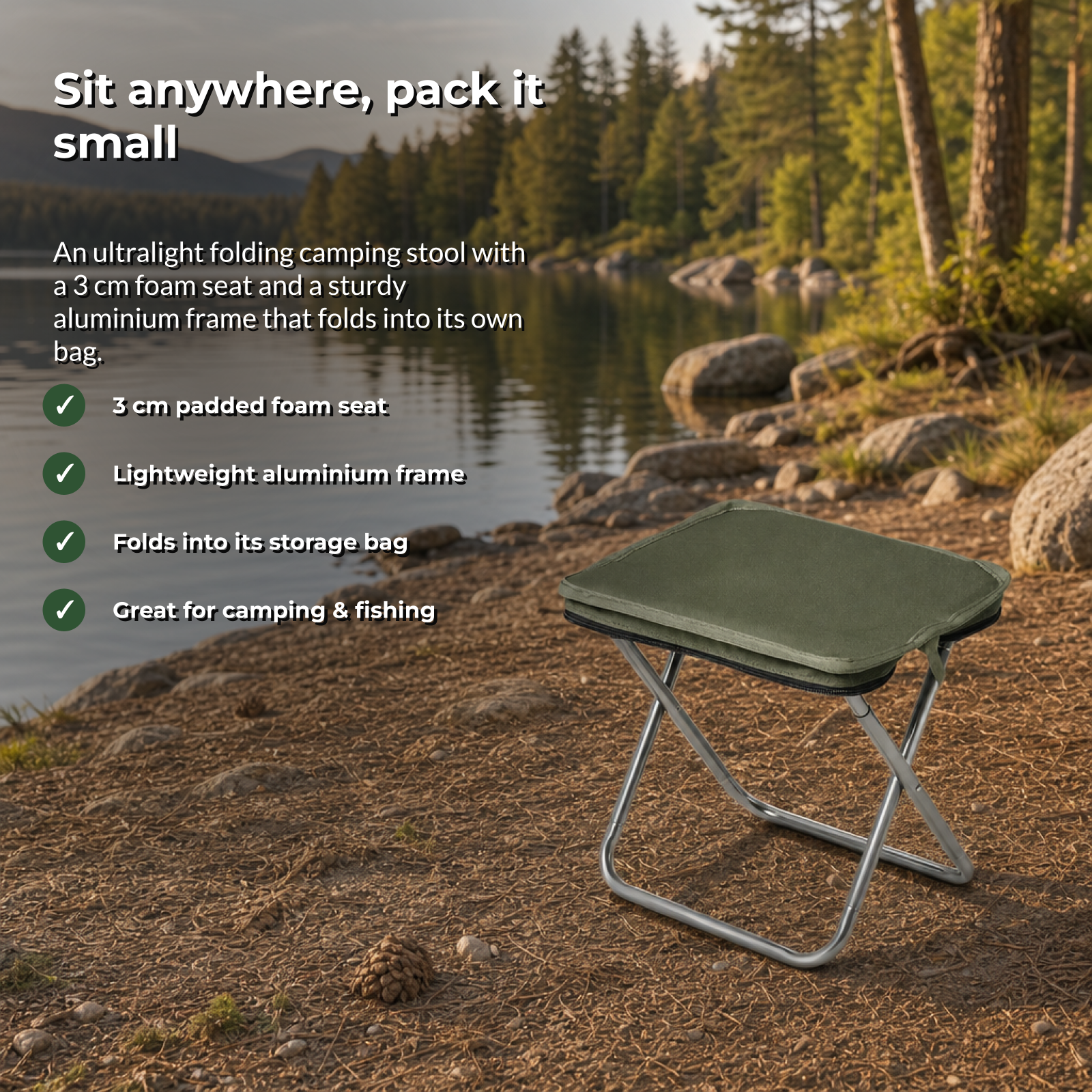 Foldix folding camping stool key benefits - 3 cm foam seat, aluminium frame, folds into bag